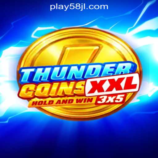 ThunderCoinsXxl: A Thrilling New Experience in the World of Online Gaming